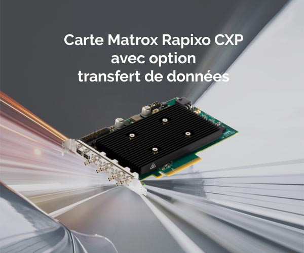 Matrox Imaging étend les capacités de sa gamme de cartes d’acquisition CoaXPress