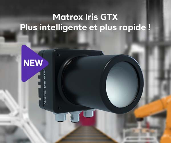 Matrox Iris GTX : plus intelligente et plus rapide !