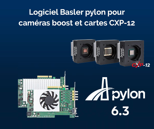 pylon 6.3 supporte les caméras boost à deux ports CXP-12